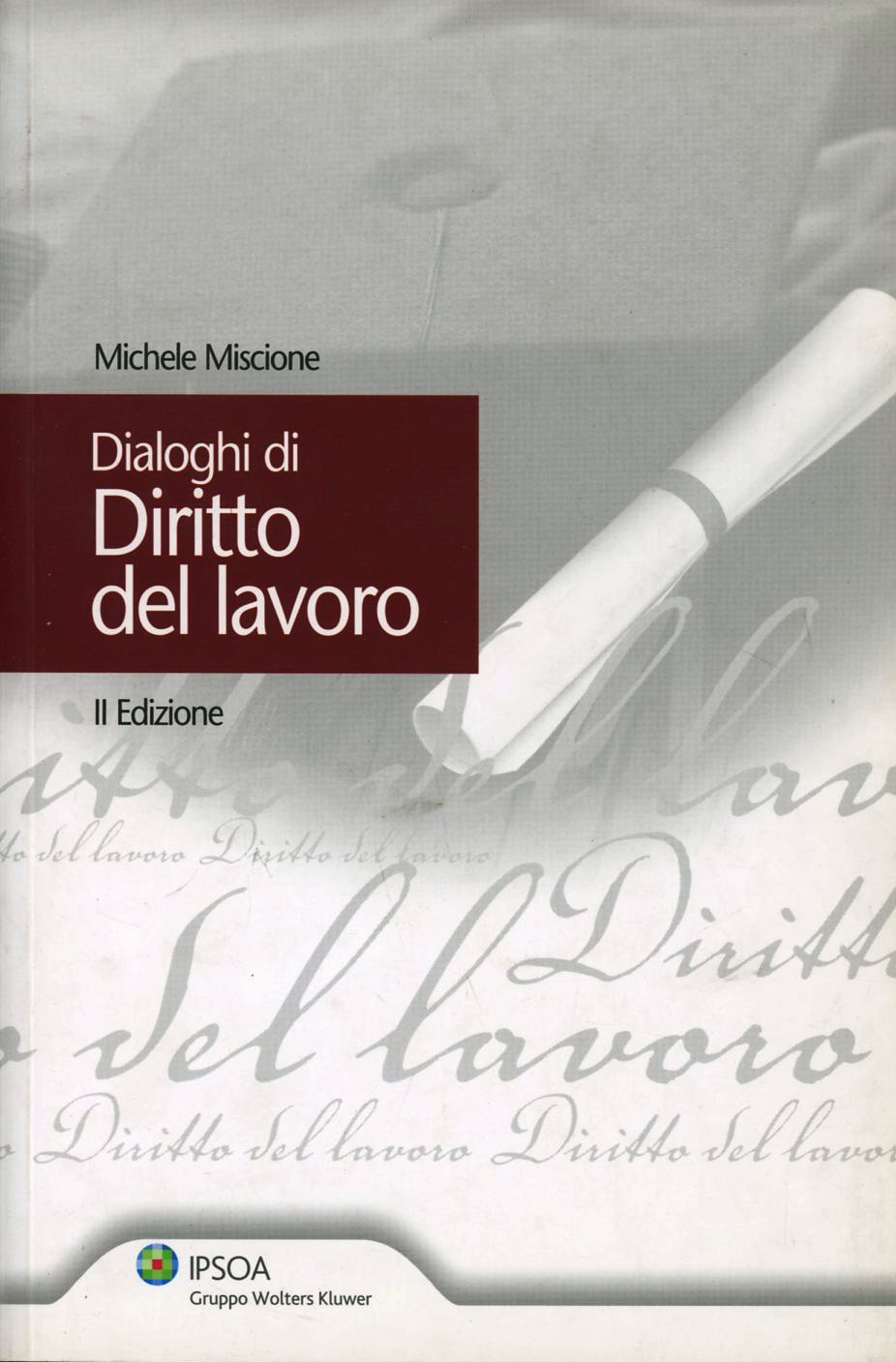 Dialoghi di diritto del lavoro