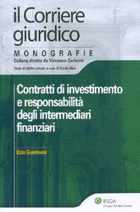 Contratti di investimento e responsabilità degli intermediari finanziari