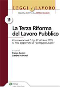 La terza riforma del lavoro pubblico