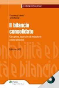 Bilancio consolidato. Con CD-ROM