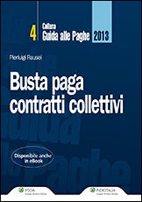 Busta paga. Contratti collettivi