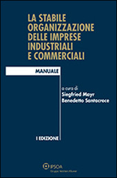 Copertina  La stabile organizzazione delle imprese industriali e commerciali