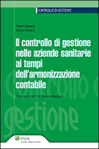 Il controllo di gestione nelle aziende sanitarie ai tempi dell'armonizzazione contabile