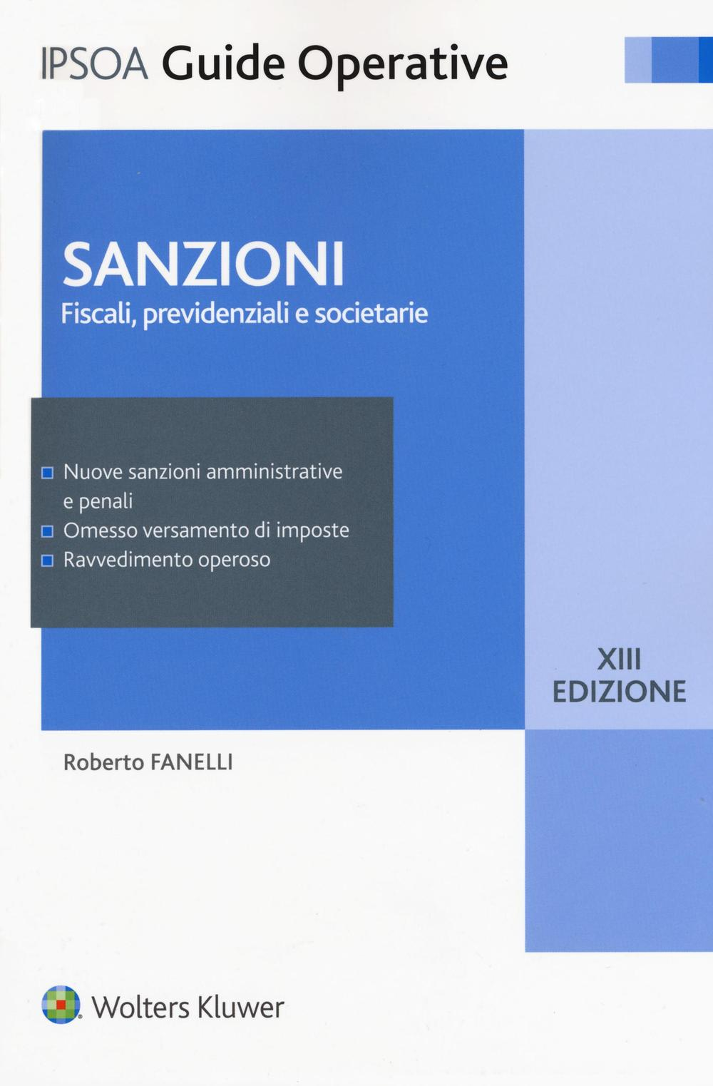 Sanzioni. Fiscali, previdenziali e societarie