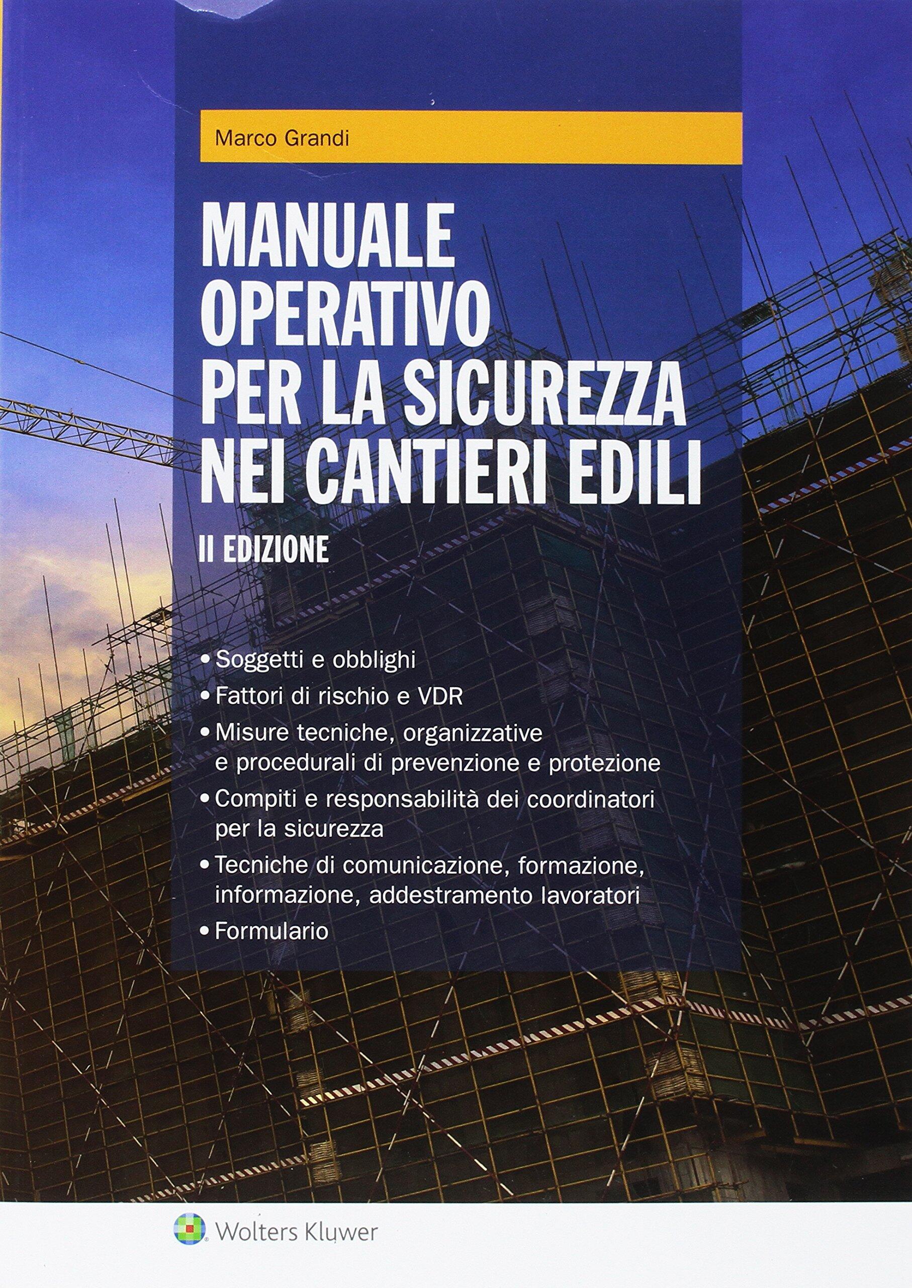 Manuale Operativo Per La Sicurezza Nei Cantieri Edili Pdf