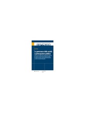 Copertina  La Governance delle Società a Partecipazione Pubblica : Come gli Enti Soci Pubblici devono Adeguatamente Organizzarsi per \\Governare\\ le Proprie Società e Organismi Partecipati in Rispetto alla Normativa, agli orientamenti giurisprudenziali e ai criteri di economicità della gestione