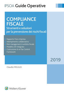Compliance fiscale. Strumenti e soluzioni per la prevenzione dei rischi fiscali.pdf