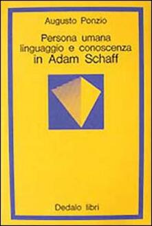 Persona umana, linguaggio e conoscenza in Adam Schaff.pdf