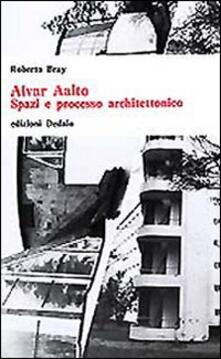 Alvar Aalto. Spazi e processo architettonico.pdf