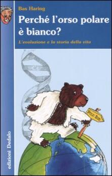 Perché lorso polare è bianco? Levoluzione e la storia della vita.pdf