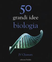 50 grandi idee biologia.pdf