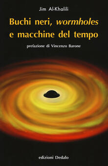 Buchi neri, «wormholes» e macchine del tempo.pdf