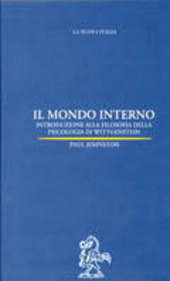 Copertina  Il mondo interno : introduzione alla filosofia della psicologia di Wittgenstein