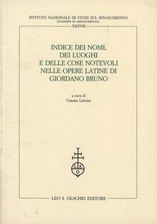 Atomicabionda-ilfilm.it Indice dei nomi, dei luoghi e delle cose notevoli nelle opere latine di Giordano Bruno Image