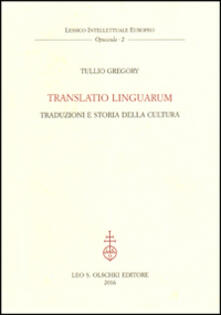 Translatio linguarum. Traduzioni e storia della cultura.pdf