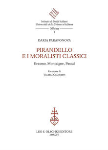 Pirandello e i moralisti classici. Erasmo, Montaigne, Pascal.pdf