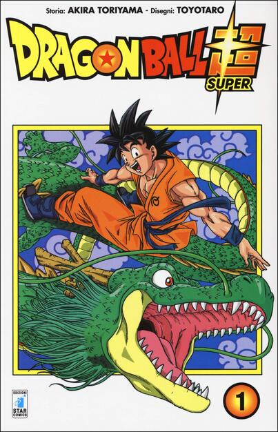 Dragon Ball Super Vol 1 Akira Toriyama Toyotaro Libro Star Comics Ibs