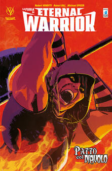 La furia di Eternal Warrior. Vol. 3: Patto col diavolo..pdf