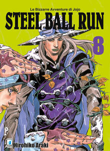 Steel ball run. Le bizzarre avventure di Jojo. Vol. 8.pdf