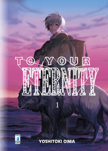 To your eternity. Vol. 1.pdf