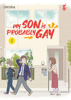 My son is probably gay. Vol. 1