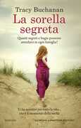 Libro La sorella segreta Tracy Buchanan