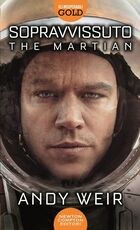 Libro Sopravvissuto. The martian Andy Weir