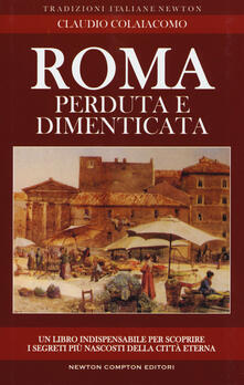 Roma perduta e dimenticata.pdf