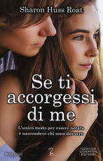 Libro Se ti accorgessi di me Sharon Huss Roat
