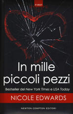 Libro In mille piccoli pezzi Nicole Edwards