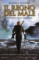 Libro Il regno del male Sandro Ristori