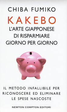 Kakebo. Larte giapponese di risparmiare giorno dopo giorno.pdf