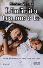 Libro L' infinito tra me e te Mariana Zapata