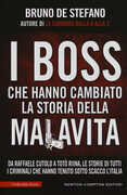Libro I boss che hanno cambiato la storia della malavita Bruno De Stefano