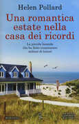 Libro Una romantica estate nella casa dei ricordi Helen Pollard