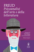 Libro Psicoanalisi dell'arte e della letteratura. Ediz. integrale Sigmund Freud