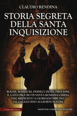 Libro Storia segreta della Santa Inquisizione Claudio Rendina
