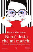 Libro Non è detto che mi manchi Bianca Marconero
