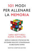 Libro 101 modi per allenare la memoria Sara Bottiroli Elena Cavallini
