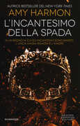 Libro L' incantesimo della spada Amy Harmon