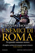 Libro I nemici di Roma Douglas Jackson