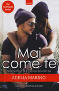 Libro Mai come te. The heartbeats series Adelia Marino