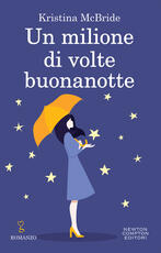 Libro Un milione di volte buonanotte Kristina McBride