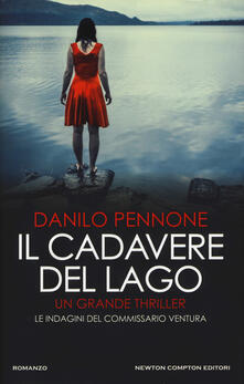 Il cadavere del lago. Le indagini del commissario Ventura.pdf