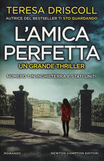 Libro L' amica perfetta Teresa Driscoll