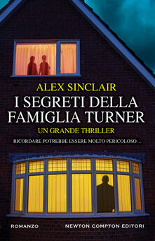 I segreti della famiglia Turner - Alex Sinclair - copertina
