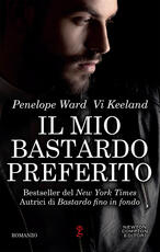 Libro Il mio bastardo preferito Penelope Ward Vi Keeland