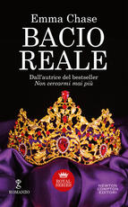 Libro Bacio reale. Royal series Emma Chase