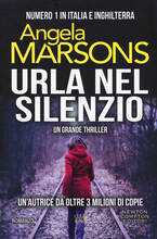 Libro Urla nel silenzio Angela Marsons
