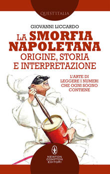 La smorfia napoletana. Origine, storia e interpretazione.pdf